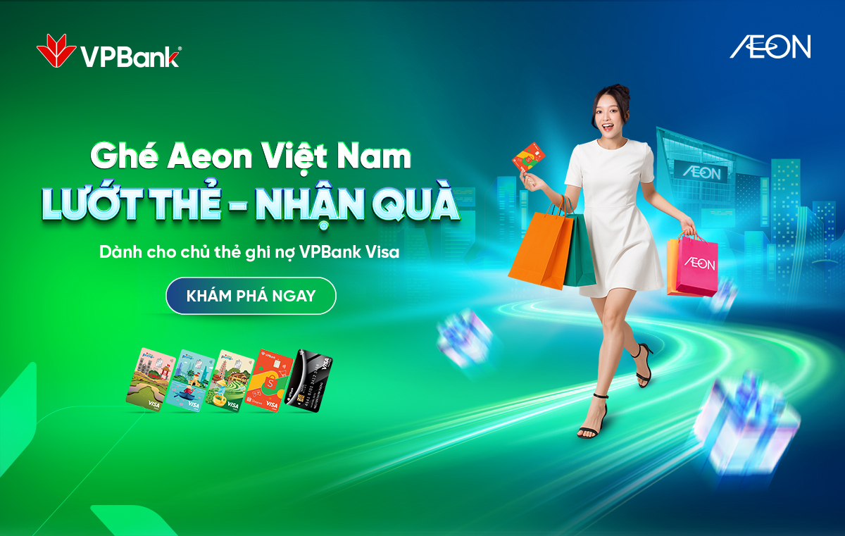 Ghé Aeon Mall, lướt thẻ nhận quà