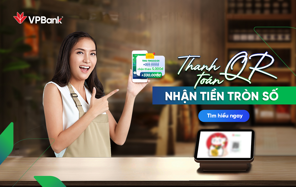 Nhận chuyển khoản qua QR - Đón doanh thu tròn đầy