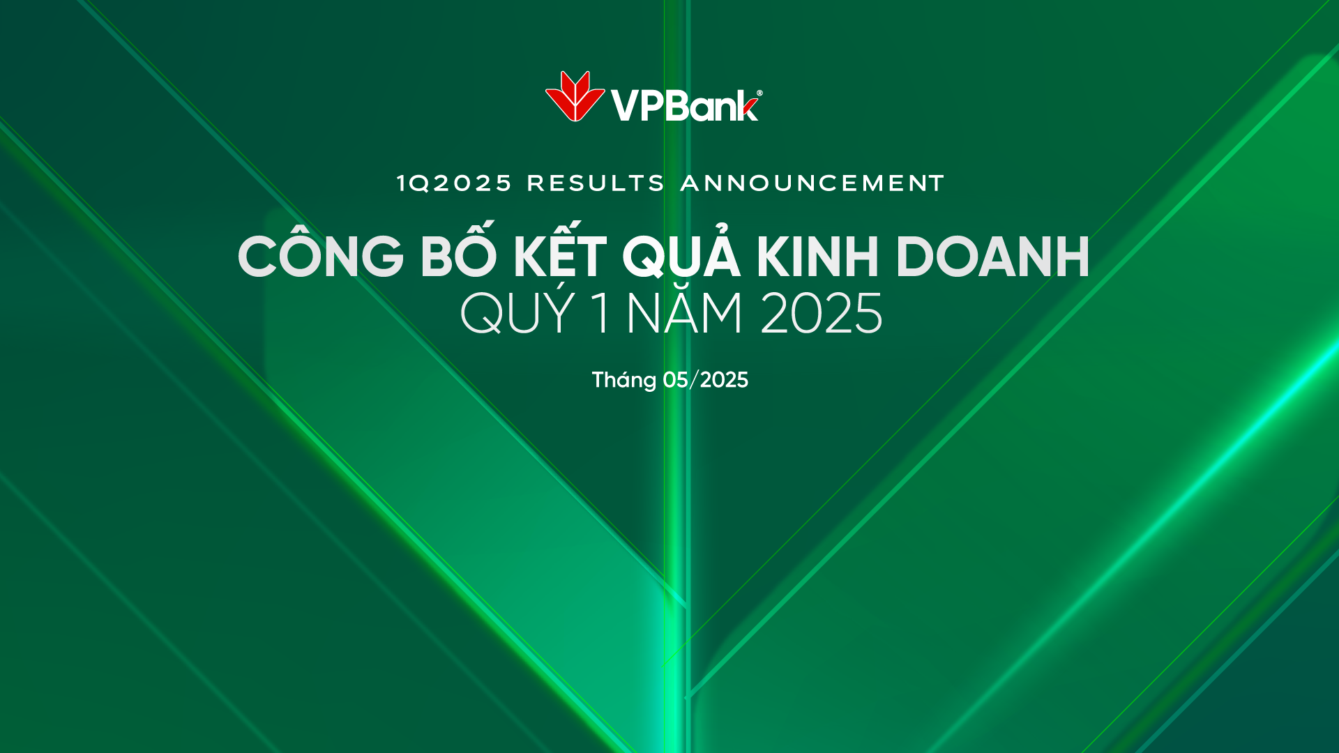 Công bố kết quả kinh doanh Quý 1 năm 2025