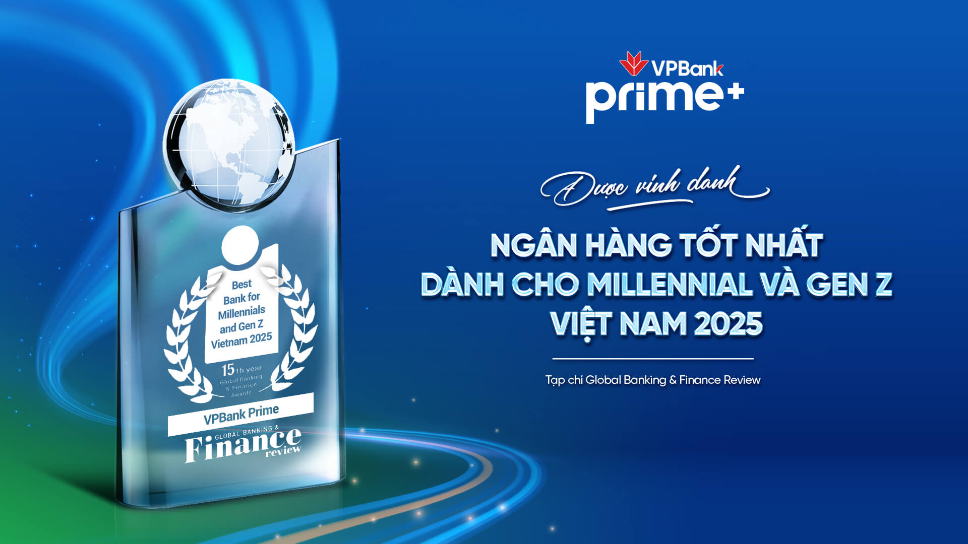 VPBank Prime: The First Financial Brand in Vietnam to Be Honored as "Best Bank for Millennials and Gen Z Vietnam 2025"